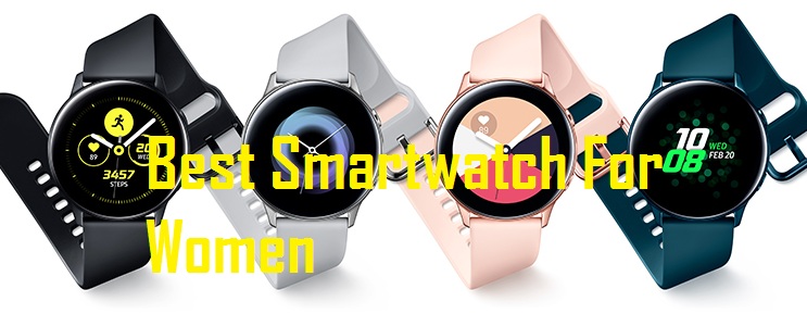 Best smartwatches for women 2023-Reviews