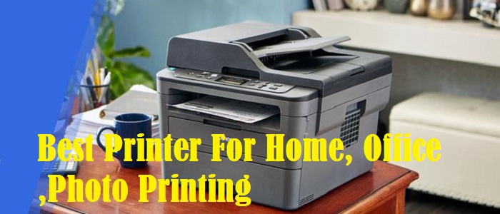 Best Home Printer For 2023-Our Top Pick Reviewed
