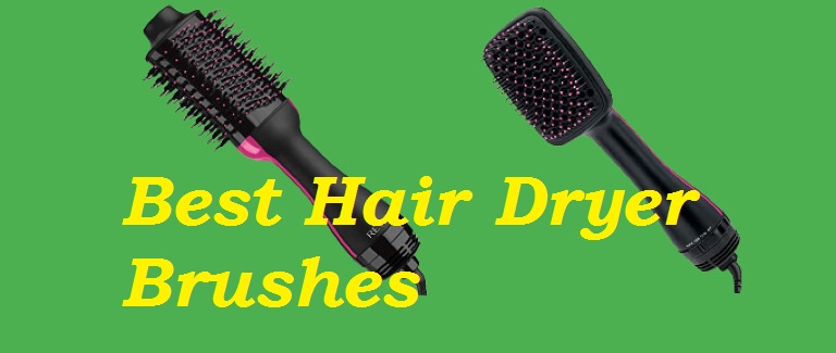 Best hair dryer brush 2023-top 11 hair brush